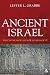 Ancient Israel: What Do We Know and How Do We Know It? (T&t Clark)