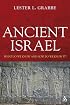 Ancient Israel: What Do We Know and How Do We Know It? (T&t Clark)