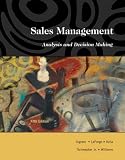 Sales Management: Analysis and Decision Making