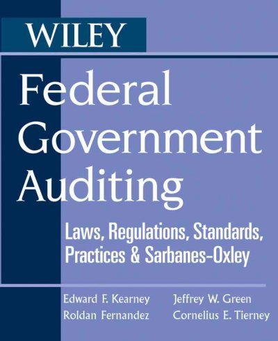 Produkt-Bild: (Federal Government Auditing: Laws, Regulations, Standards, Practices, & Sarbanes-Oxley) By Tierney, Cornelius E. (Author) Paperback on (10 , 2005)