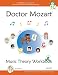 Doctor Mozart Music Theory Workbook Level 1C: In-Depth Piano Theory Fun for Music Lessons and Home Schooling