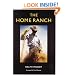 The Home Ranch (Bison Book)