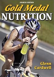 Gold Medal Nutrition - 4th Edition