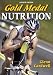 Gold Medal Nutrition - 4th Edition