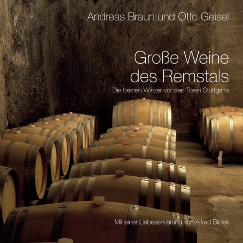 GroÃƒÂŸe Weine des Remstals by Otto Geisel