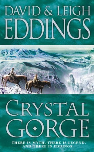Crystal Gorge (Dreamers 3) by Eddings, David, Eddings, Leigh (2006) Paperback