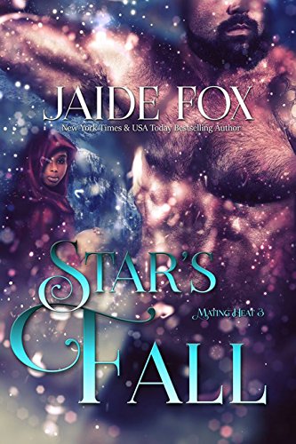 Star's Fall (Mating Heat Book 3)
