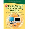 CNET Do-It-Yourself Home Networking Projects