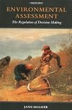 Environmental Assessment: The Regulation of Decision Making