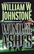 Wind In The Ashes (Explosive)