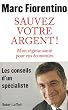 Sauvez votre argent !