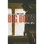 Big Boys, Little Lies