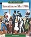 Inventions
of
the
1700s
(We
the
People
(Compass
Point
Books
Hardcover))