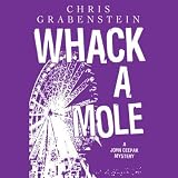 Whack A Mole: A John Ceepak Mystery
