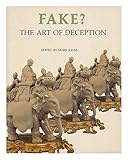 Fake? : the art of deception
