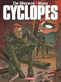 Cyclopes, Tome 3 : Le rebelle