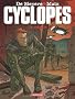 Cyclopes, Tome 3 : Le rebelle