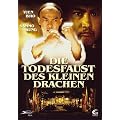 Die Todesfaust des kleinen Drachen