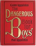 The Dangerous Book for Boys