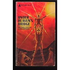 Under Heaven's Bridge