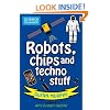 Robots, chips and techno stuff (Science Museum)