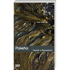 Pakeha. Fremde in Neuseeland