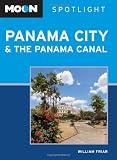 Moon Spotlight Panama City& the Panama Canal