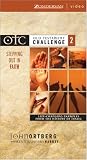Revue   / Old Testament Challenge Volume 2: Stepping Out in Faith: Life-Changing Examples from the History of Israel