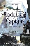 Black Lung Captain (Tales of the Ketty Jay 2) (Bk. 2)