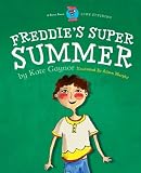 Freddies Super Summer - Downsyndrome (moonbeam childrens book award winner 2009) - Special Stories Series 2