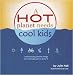 Hot Planet Needs Cool Kids