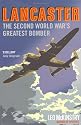 Lancaster: The Second World War's Greatest Bomber
