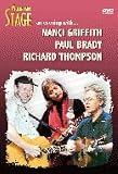 Review Wienerworld Ltd  / Mountain Stage An Evening With Nancy Griffith, Paul Brady And Richard Thompson