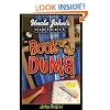 Uncle John's Presents: The Book of the Dumb (Uncle John Presents)
