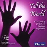 Tell the World: Live Concert of Spirituals