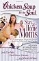 Chicken Soup for the Soul: Stay-at-Home Moms: 101 Inspirational Stories for Mothers about Hard Work and Happy Families