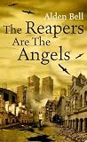The Reapers are the Angels