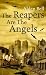 The Reapers are the Angels