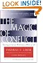 The Magic of Conflict: Turning a Life of Work into a Work of Art