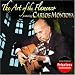 The Art Of The Flamenco featuring Carlos Montoya