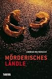 Mörderisches Ländle