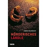 M�rderisches L�ndlevon "Gudrun Weitbrecht"