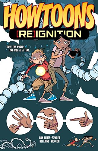 Howtoons: [Re]Ignition Volume 1 (Howtoons Reignition Tp), by Fred Van Lente