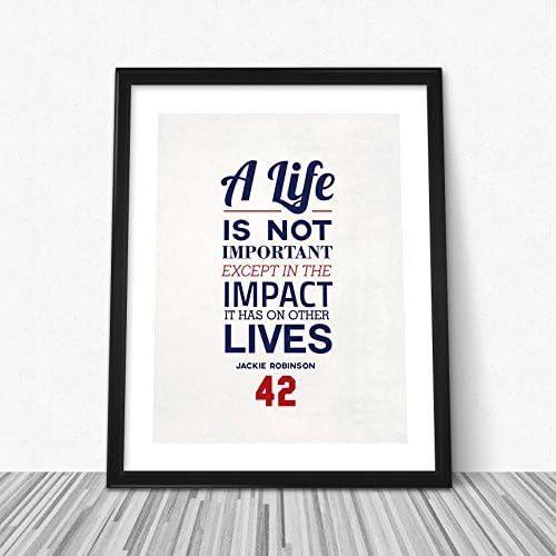 FineSportsPrints Life Quote by Jackie Robinson (16" x 20" art print)