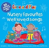 Children & Baby Books : Come and Play: Nursery Favourites/Well Loved Songs