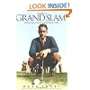 The Grand Slam: Bobby Jones, America, and the Story of Golf