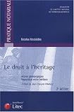 Revue Litec  / Le droit à l'héritage : Arbres généalogiques, répartition entre héritiers