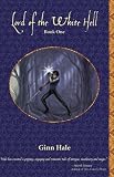 Lord of the White Hell: Book One (The Cadeleonian Series)