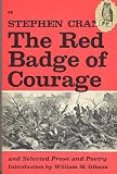 The Red Badge of Courage and Selected Prose and Poetry
