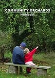 Community orchards : handbook